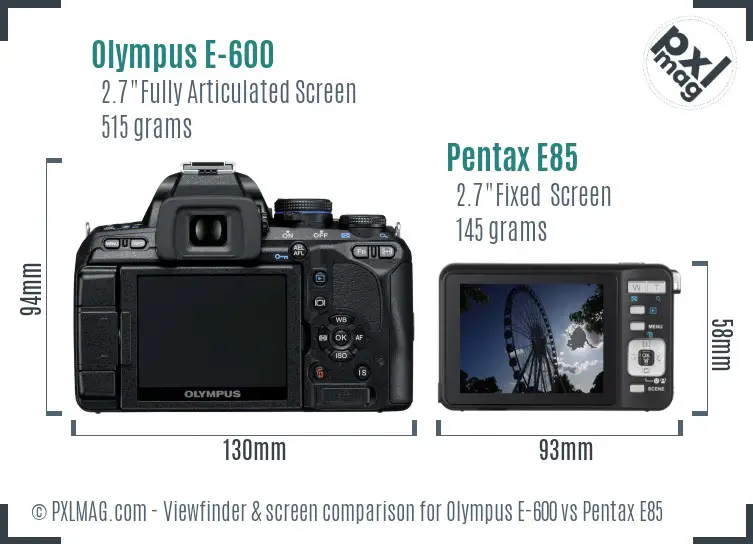 Olympus E-600 vs Pentax E85 Screen and Viewfinder comparison