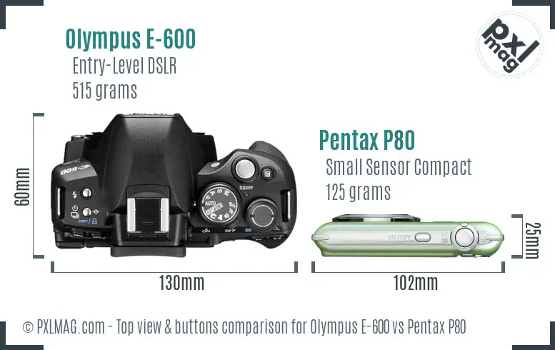 Olympus E-600 vs Pentax P80 top view buttons comparison