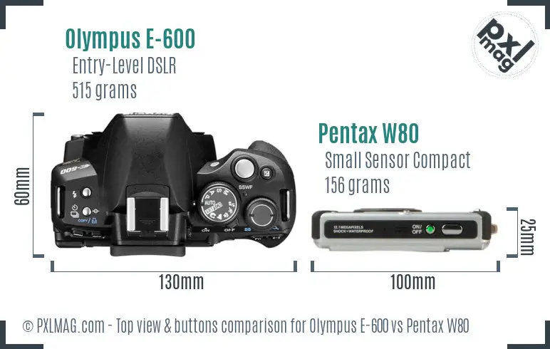 Olympus E-600 vs Pentax W80 top view buttons comparison