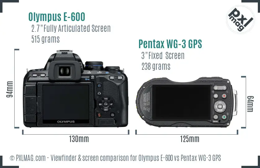 Olympus E-600 vs Pentax WG-3 GPS Screen and Viewfinder comparison