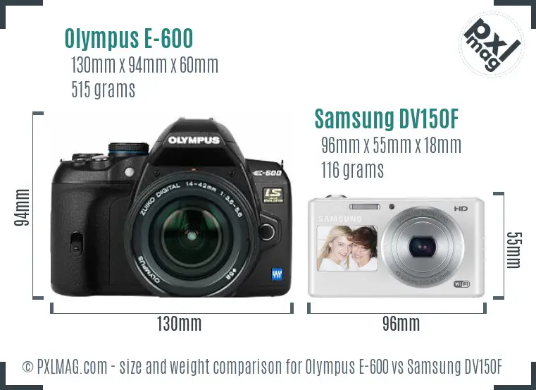 Olympus E-600 vs Samsung DV150F size comparison