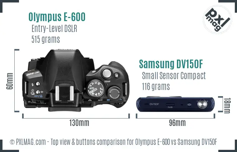 Olympus E-600 vs Samsung DV150F top view buttons comparison