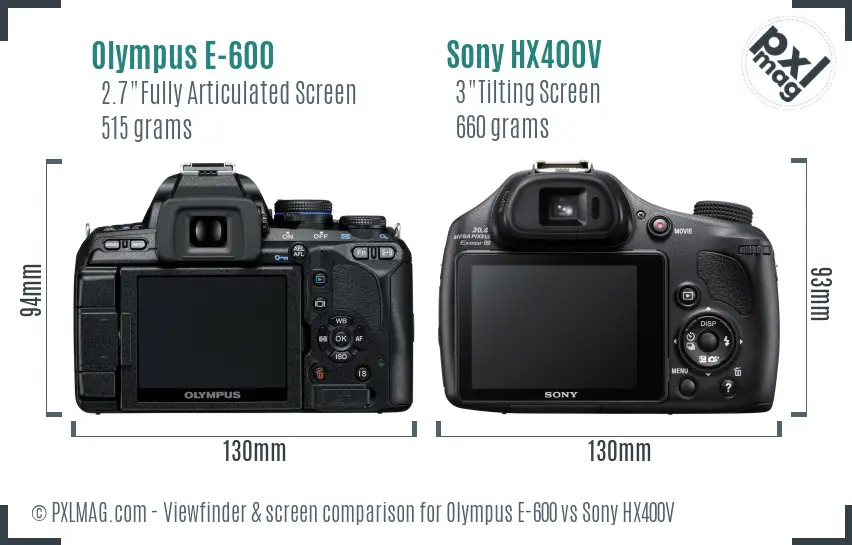 Olympus E-600 vs Sony HX400V Screen and Viewfinder comparison