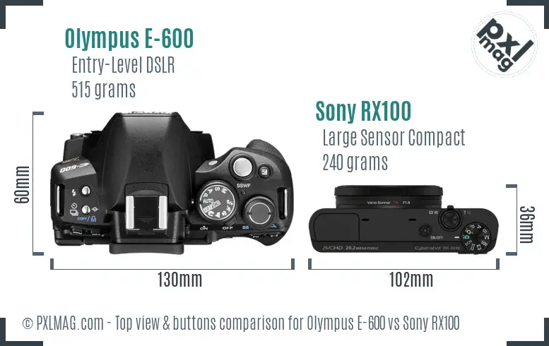Olympus E-600 vs Sony RX100 top view buttons comparison