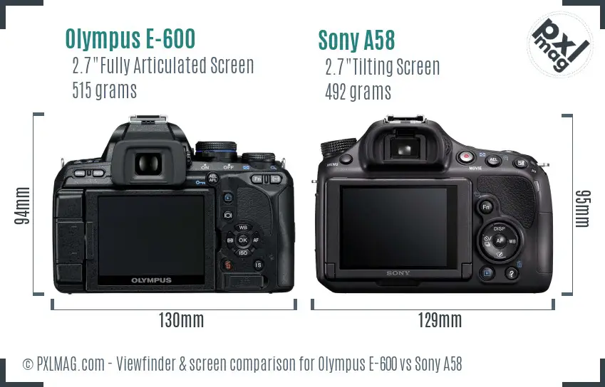 Olympus E-600 vs Sony A58 Screen and Viewfinder comparison