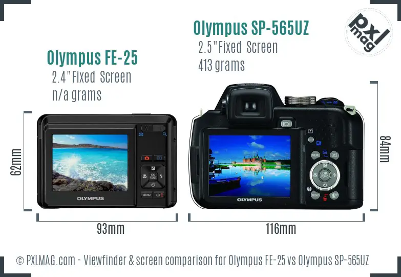Olympus FE-25 vs Olympus SP-565UZ Screen and Viewfinder comparison