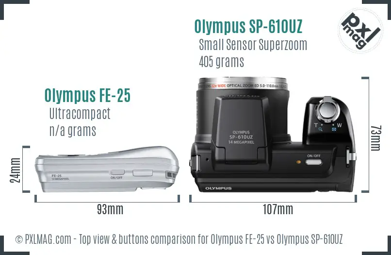 Olympus FE-25 vs Olympus SP-610UZ top view buttons comparison