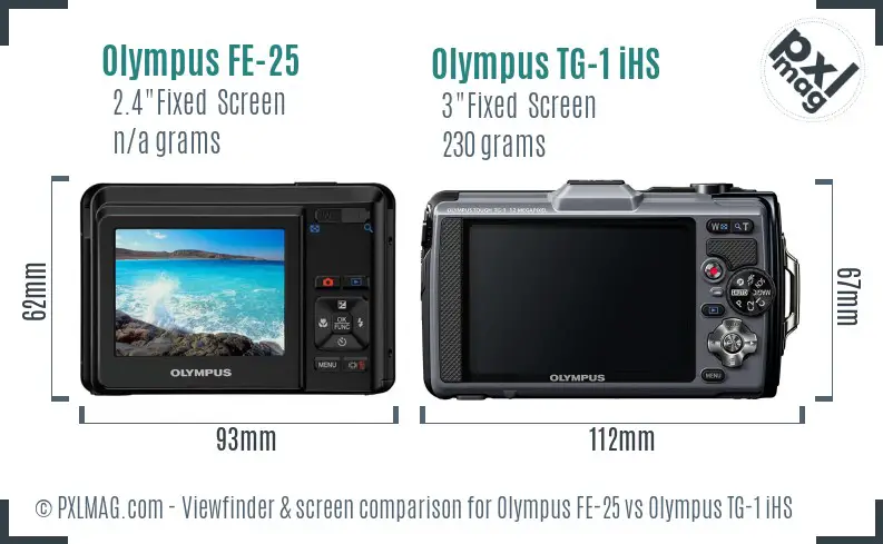 Olympus FE-25 vs Olympus TG-1 iHS Screen and Viewfinder comparison