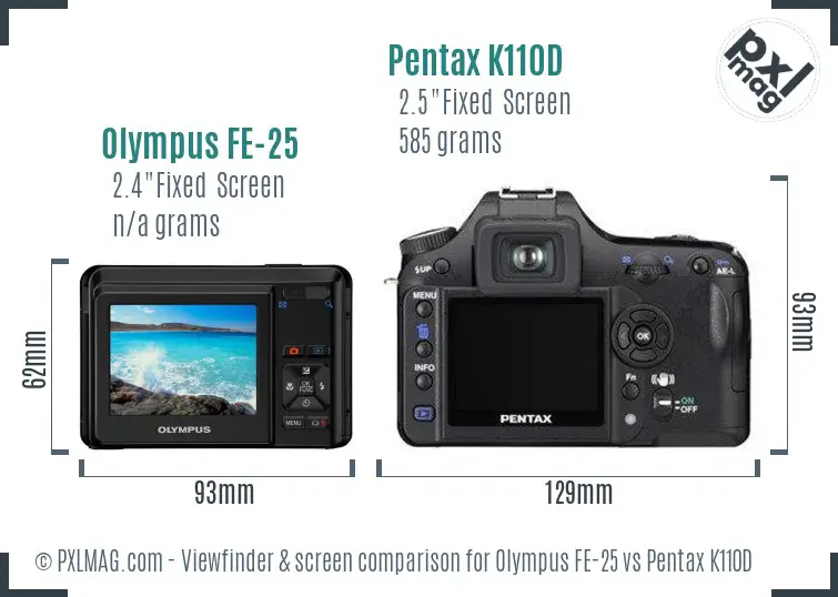 Olympus FE-25 vs Pentax K110D Screen and Viewfinder comparison Olympus FE-25 vs Pentax K110D Screen and Viewfinder comparison