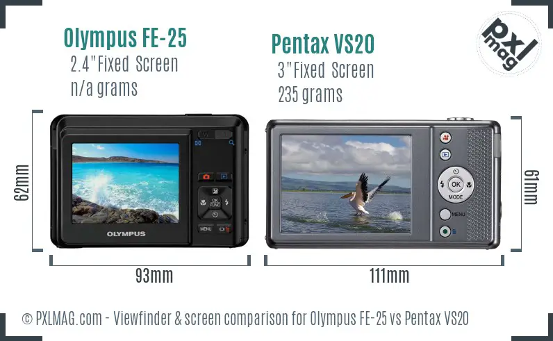 Olympus FE-25 vs Pentax VS20 Screen and Viewfinder comparison