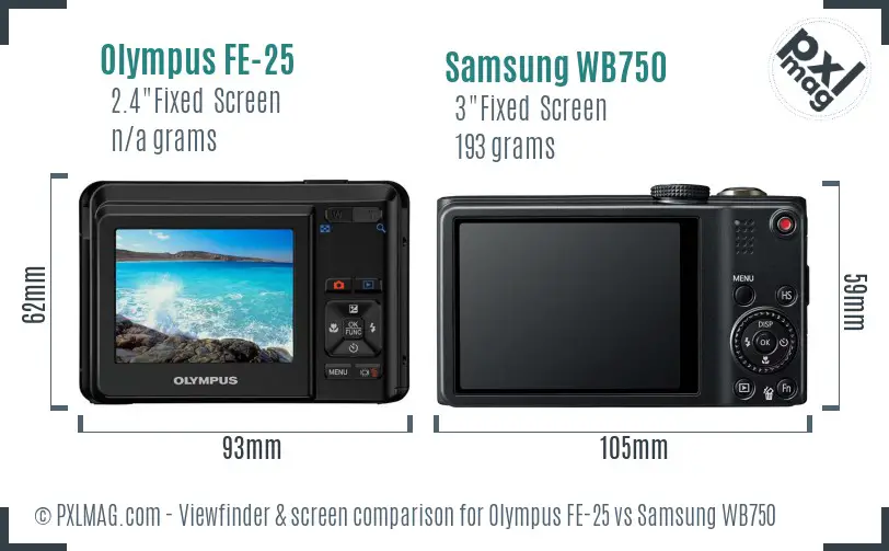 Olympus FE-25 vs Samsung WB750 Screen and Viewfinder comparison
