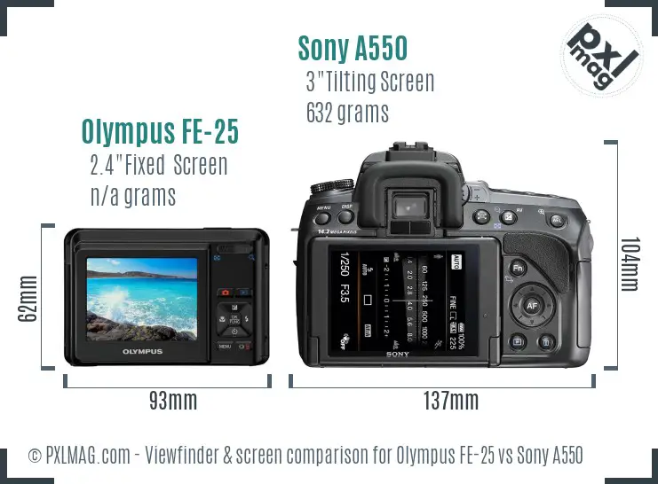 Olympus FE-25 vs Sony A550 Screen and Viewfinder comparison