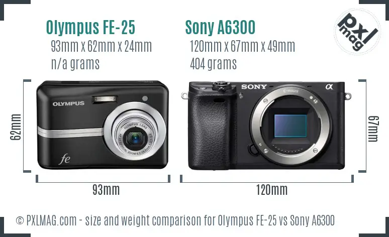 Olympus FE-25 vs Sony A6300 size comparison
