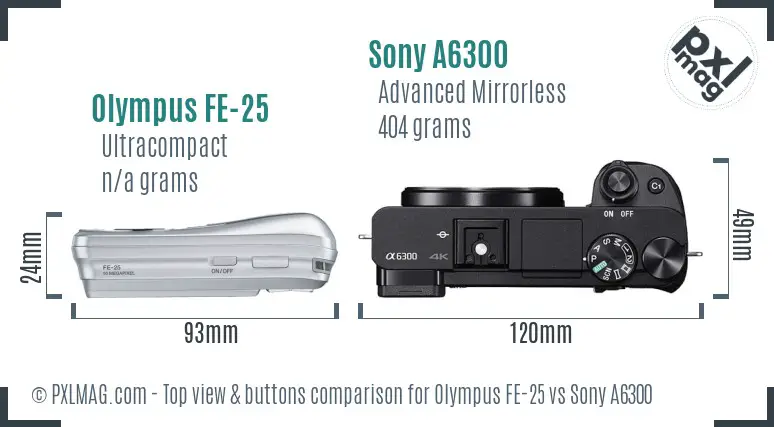 Olympus FE-25 vs Sony A6300 top view buttons comparison