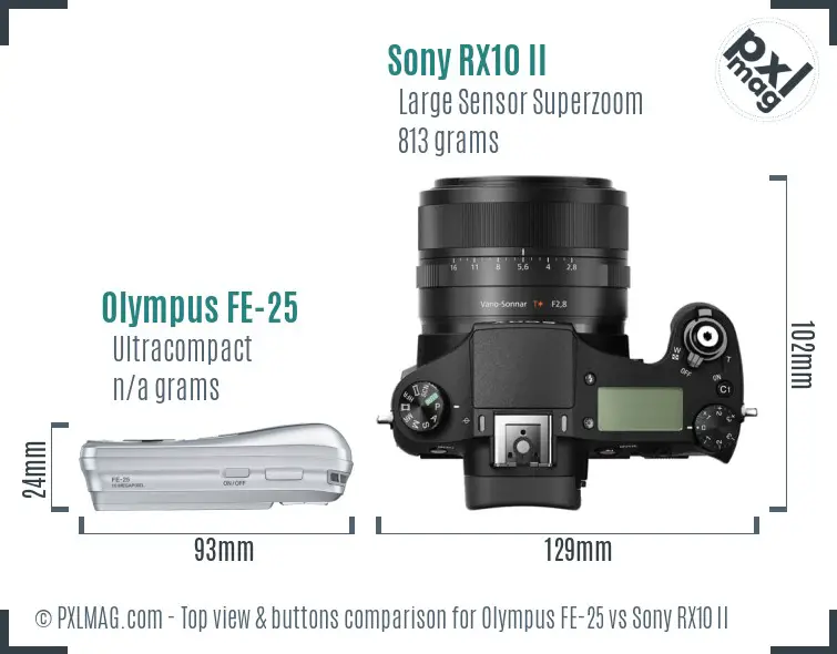 Olympus FE-25 vs Sony RX10 II top view buttons comparison