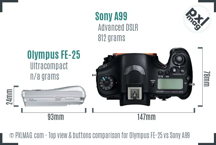 Olympus FE-25 vs Sony A99 top view buttons comparison