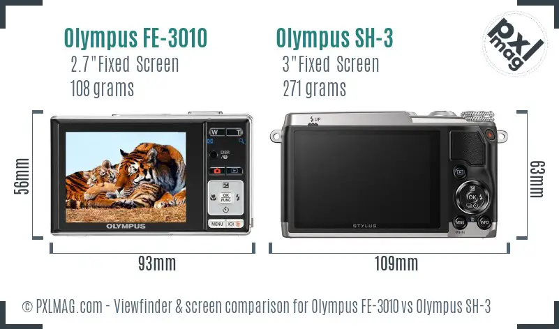 Olympus FE-3010 vs Olympus SH-3 Screen and Viewfinder comparison