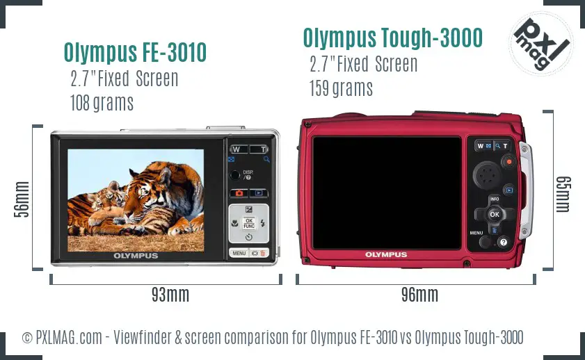 Olympus FE-3010 vs Olympus Tough-3000 Screen and Viewfinder comparison