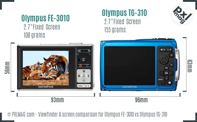 Olympus FE-3010 vs Olympus TG-310 Screen and Viewfinder comparison
