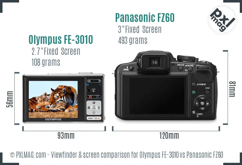 Olympus FE-3010 vs Panasonic FZ60 Screen and Viewfinder comparison Olympus FE-3010 vs Panasonic FZ60 Screen and Viewfinder comparison