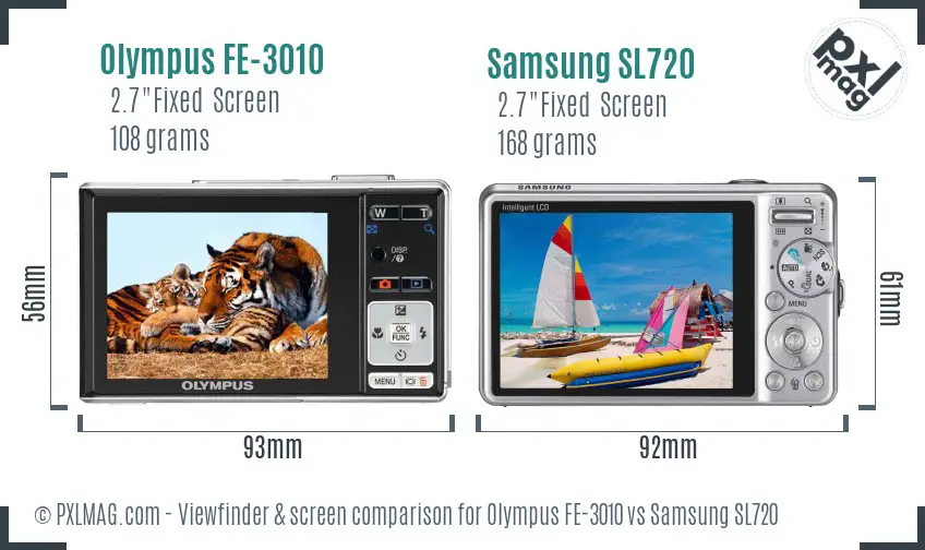 Olympus FE-3010 vs Samsung SL720 Screen and Viewfinder comparison