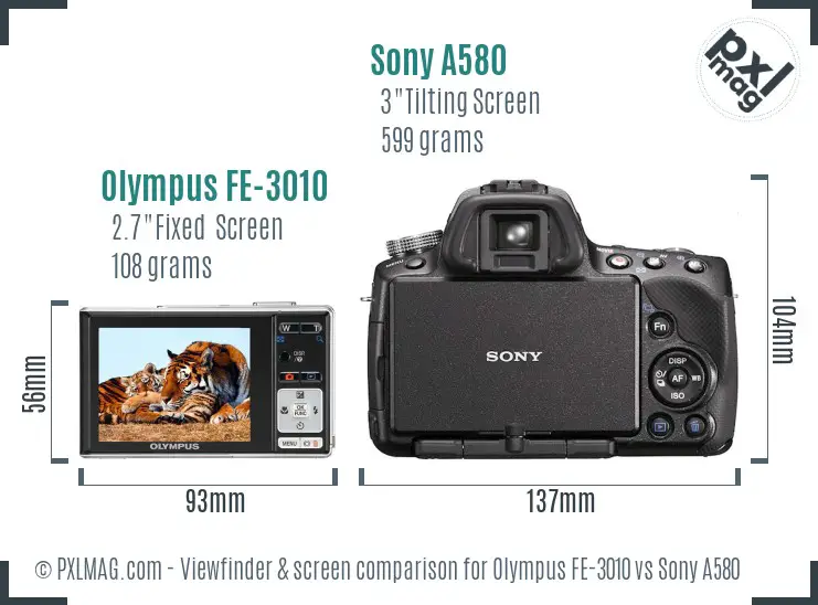 Olympus FE-3010 vs Sony A580 Screen and Viewfinder comparison