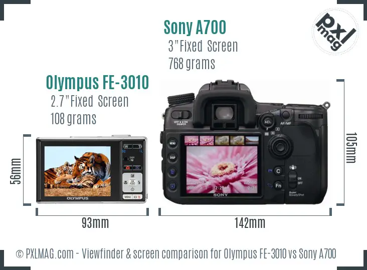 Olympus FE-3010 vs Sony A700 Screen and Viewfinder comparison
