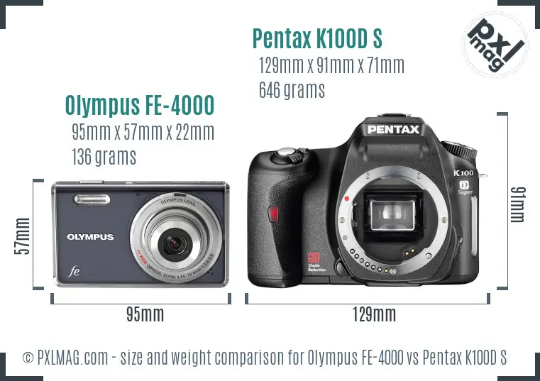 Olympus FE-4000 vs Pentax K100D S size comparison