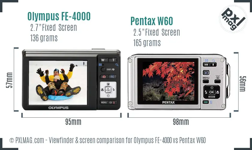 Olympus FE-4000 vs Pentax W60 Screen and Viewfinder comparison