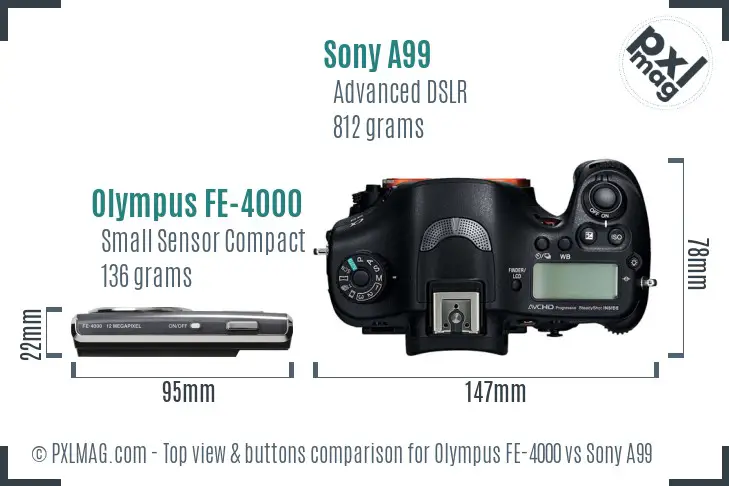 Olympus FE-4000 vs Sony A99 top view buttons comparison