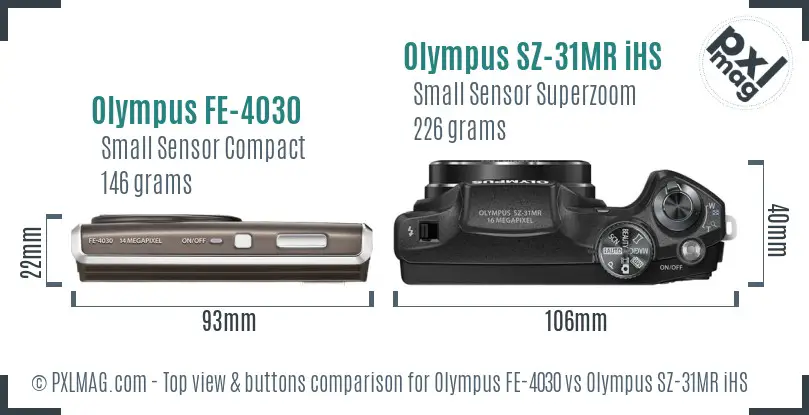 Olympus FE-4030 vs Olympus SZ-31MR iHS top view buttons comparison