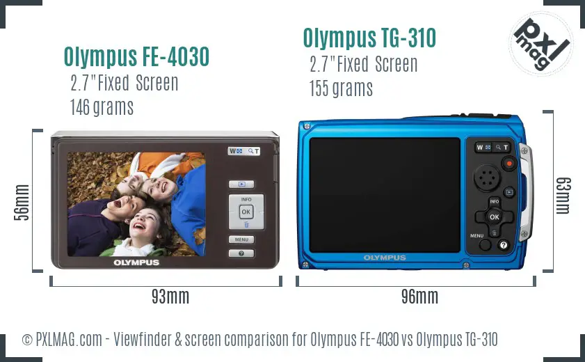 Olympus FE-4030 vs Olympus TG-310 Screen and Viewfinder comparison