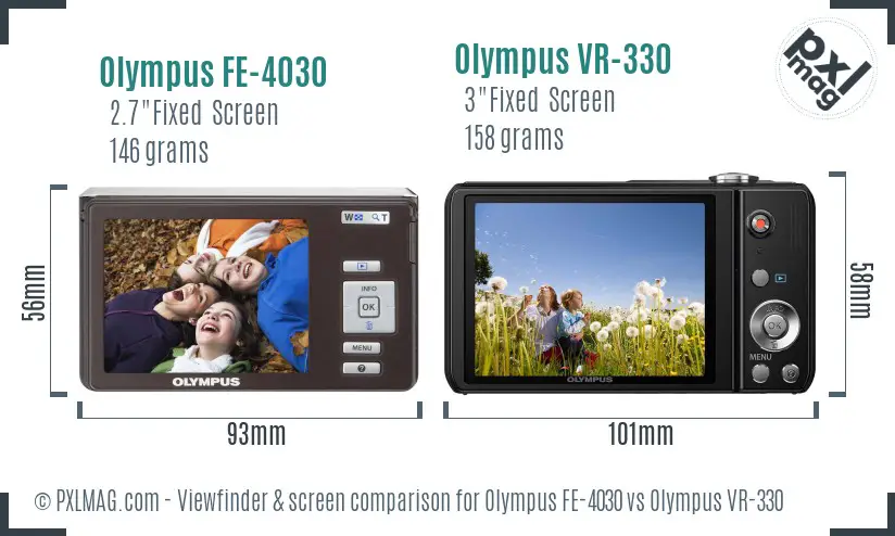 Olympus FE-4030 vs Olympus VR-330 Screen and Viewfinder comparison