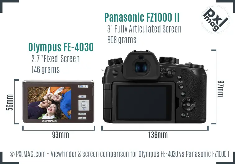 Olympus FE-4030 vs Panasonic FZ1000 II Screen and Viewfinder comparison