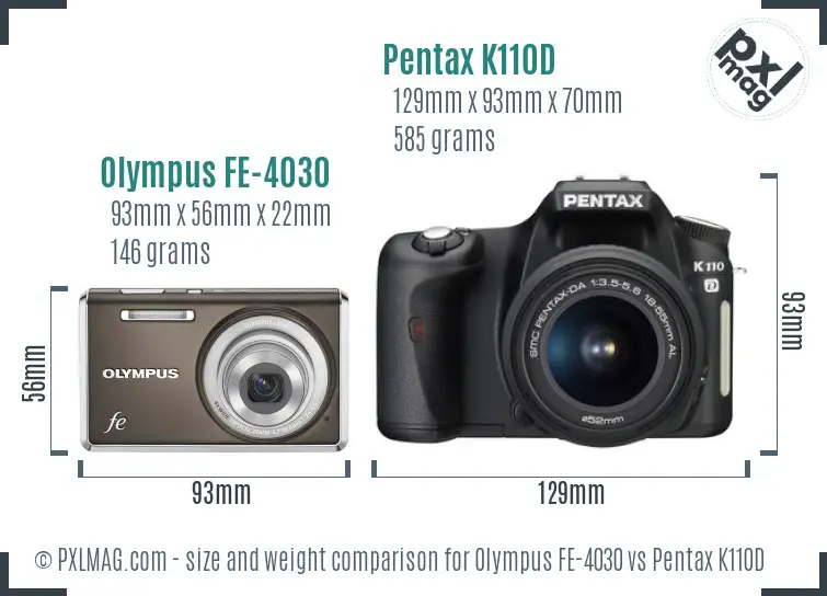 Olympus FE-4030 vs Pentax K110D size comparison