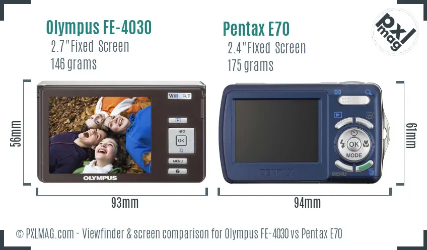 Olympus FE-4030 vs Pentax E70 Screen and Viewfinder comparison