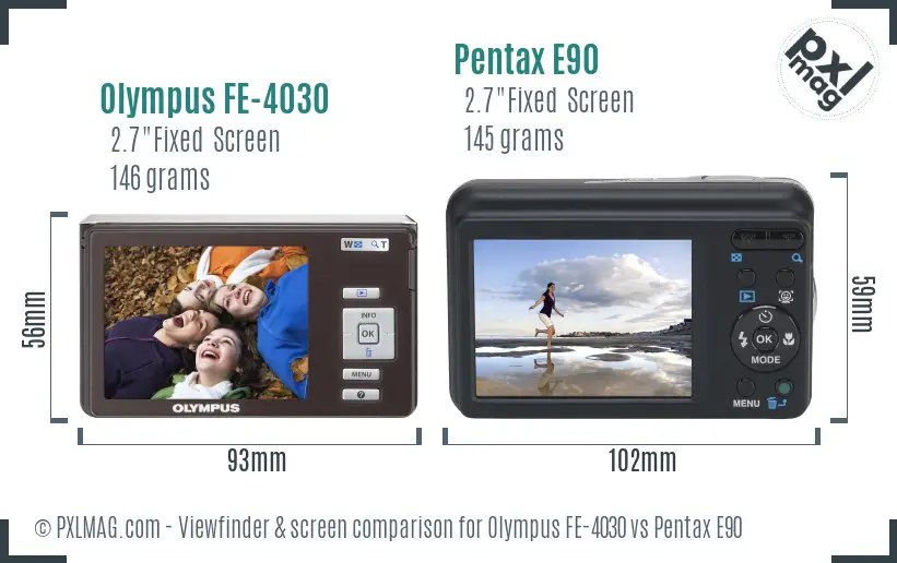 Olympus FE-4030 vs Pentax E90 Screen and Viewfinder comparison