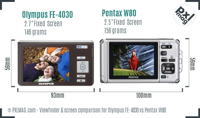 Olympus FE-4030 vs Pentax W80 Screen and Viewfinder comparison
