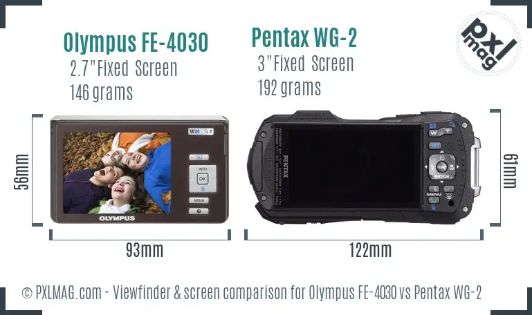 Olympus FE-4030 vs Pentax WG-2 Screen and Viewfinder comparison