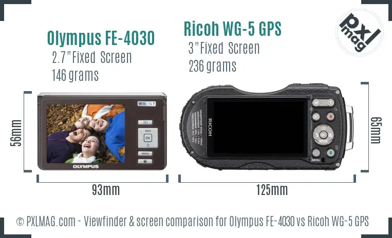 Olympus FE-4030 vs Ricoh WG-5 GPS Screen and Viewfinder comparison Olympus FE-4030 vs Ricoh WG-5 GPS Screen and Viewfinder comparison