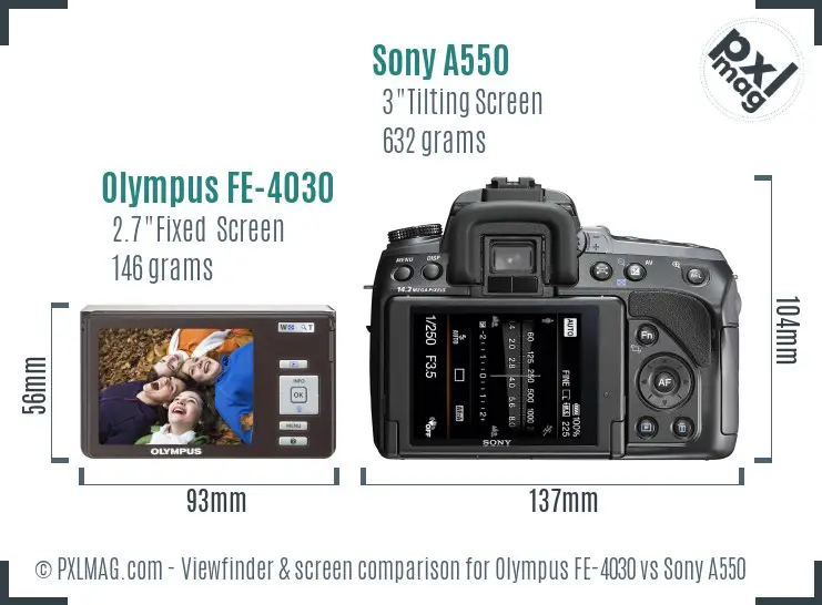 Olympus FE-4030 vs Sony A550 Screen and Viewfinder comparison