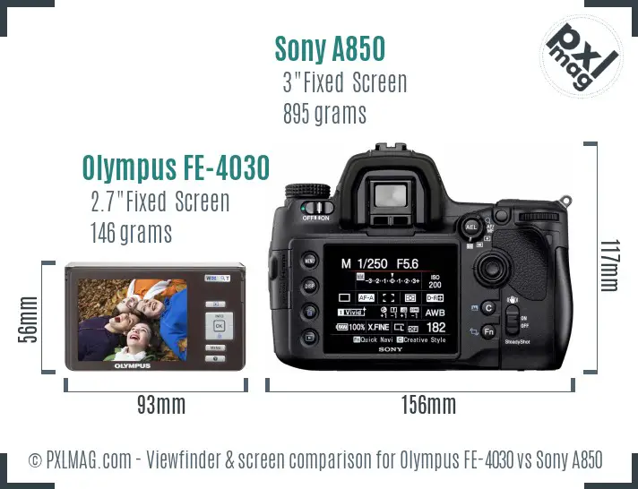 Olympus FE-4030 vs Sony A850 Screen and Viewfinder comparison