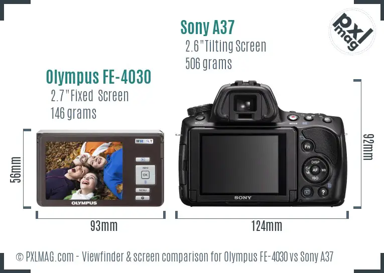 Olympus FE-4030 vs Sony A37 Screen and Viewfinder comparison