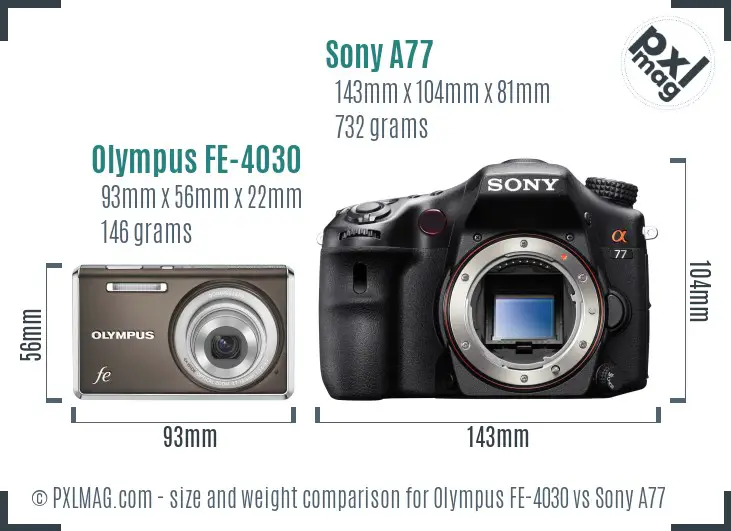 Olympus FE-4030 vs Sony A77 size comparison Olympus FE-4030 vs Sony A77 size comparison