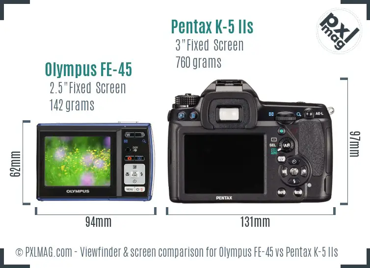 Olympus FE-45 vs Pentax K-5 IIs Screen and Viewfinder comparison