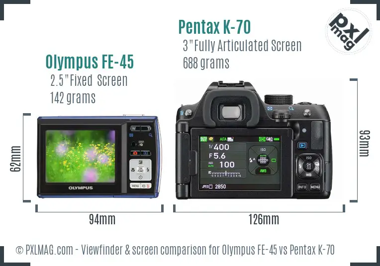 Olympus FE-45 vs Pentax K-70 Screen and Viewfinder comparison