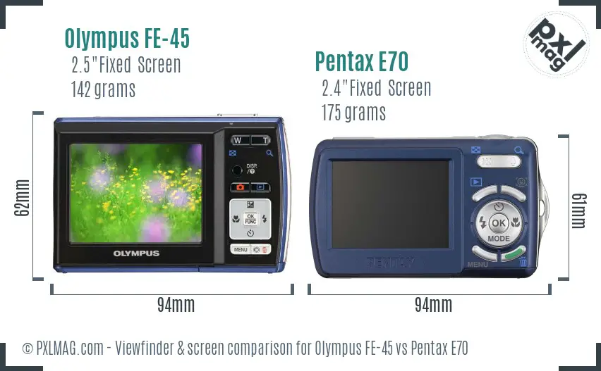 Olympus FE-45 vs Pentax E70 Screen and Viewfinder comparison