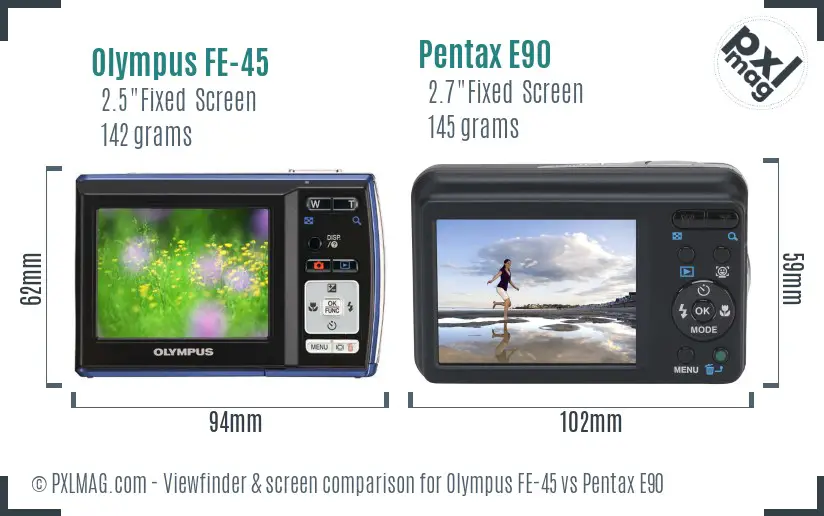 Olympus FE-45 vs Pentax E90 Screen and Viewfinder comparison