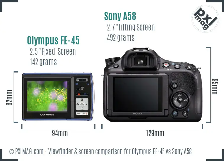 Olympus FE-45 vs Sony A58 Screen and Viewfinder comparison