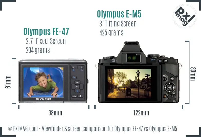 Olympus FE-47 vs Olympus E-M5 Screen and Viewfinder comparison